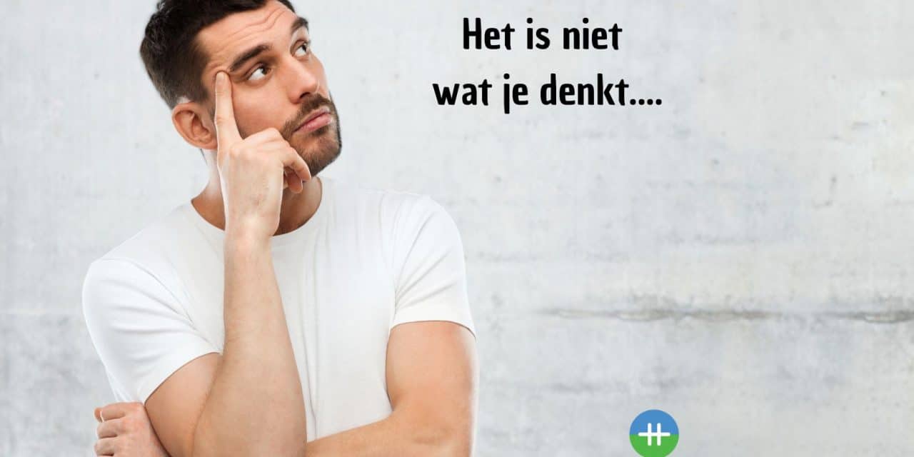 Het is niet wat je denkt.