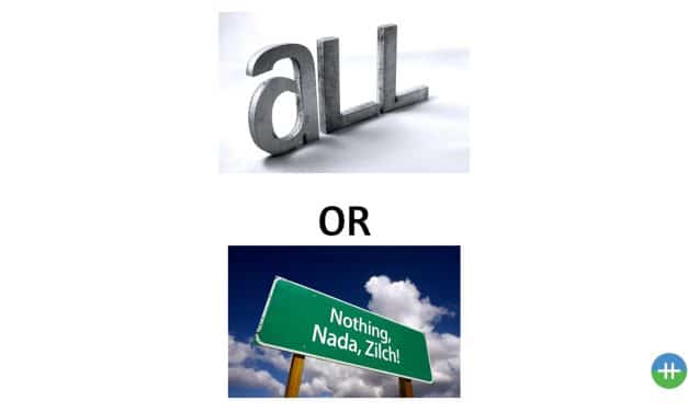 Ben jij een ‘alles of niets’ type?
