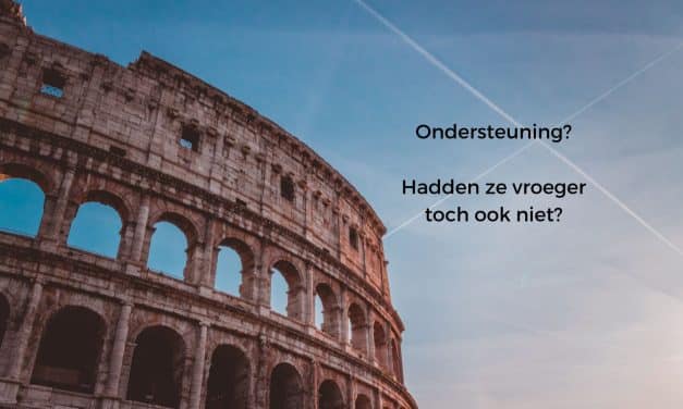 Ondersteuning? Waarom?