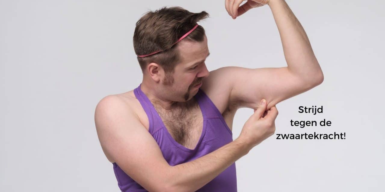 “Alles gaat hangen, behalve je tandvlees”